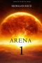 [The Survival Trilogy 01] • Arena 1